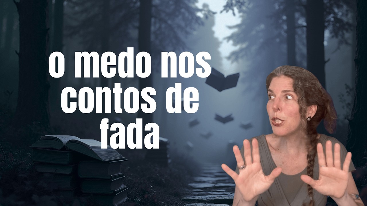 Por que nos contos de fadas existem personagens que causam medo ?