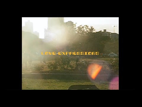 Love Expressions (Official Video)