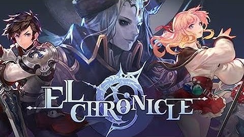 Elchronicle Gameplay - Dean Destroy Crystall Magic