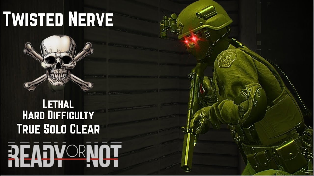 Twisted Nerve - Lethal Clear - Hard Difficulty - True Solo - Ready or ...
