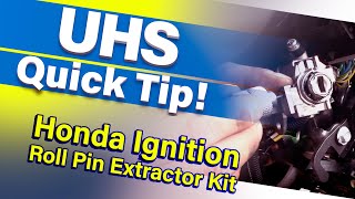 How to use: Honda/Acura Ignition pin removal KIT - UHS QuickTip