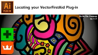 Locating your VectorFirsAid plugin | VectorFirstAid