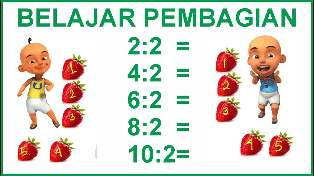 belajar-pembagian-bersama-upin-dan-ipin-bilangan-dibagi-dengan-dua