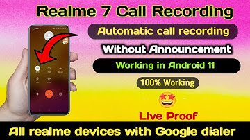 Automatic call recording in Realme 7 | How to enable call recording in Realme 7 without Announcement