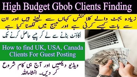 High Budget Gbob Clients Finding | How To Find Clients For Guest Posting