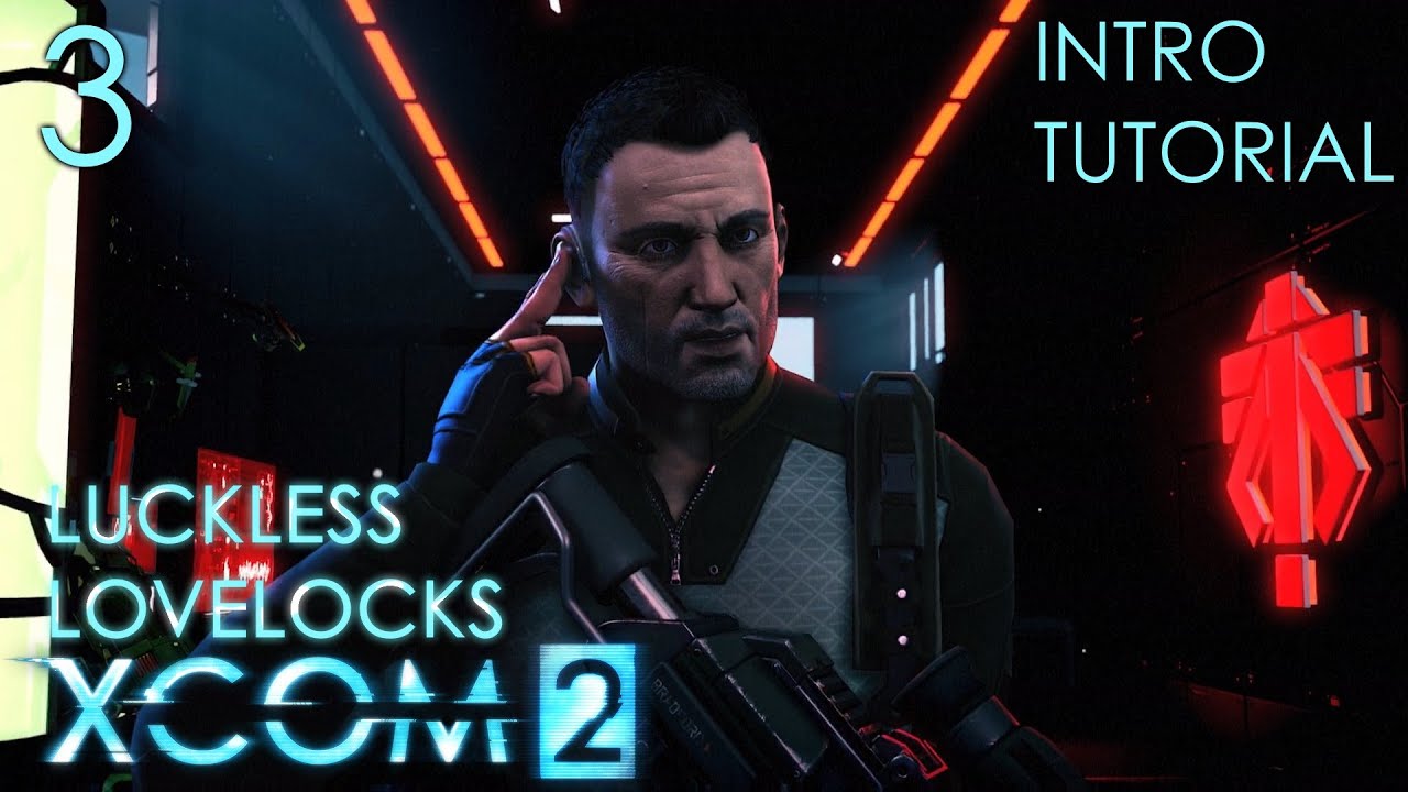 XCOM 2 - Part 3 - Intro and Tutorial - Let's Play - YouTube