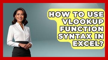 How To Use VLOOKUP Function Syntax In Excel? - Docs and Sheets Pro