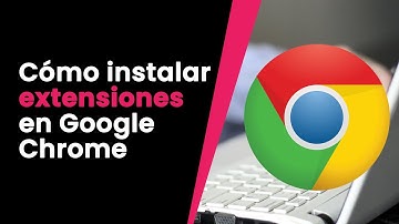 🚀 [PASO A PASO] Cómo instalar extensiones de Google Chrome - Tutorial 2021 2022