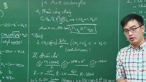 6b Video Axit cacboxylic