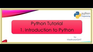 Introduction to Python Programming Language -01