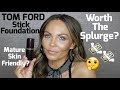 TOM FORD TRACELESS STICK FOUNDATION REVIEW | WORTH $87 USD? | MATURE SKIN FRIENDLY?