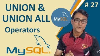 MySQL UNION & UNION ALL Operators | PHP tutorial for beginners - 120 | MySQL UNION