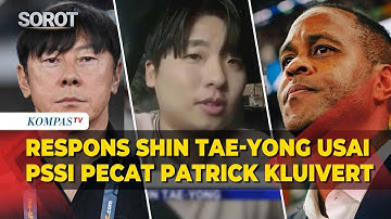 Terkuak! Ini Respons Shin Tae-Yong usai PSSI Pecat Patrick Kluivert