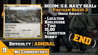 SOCOM: U.S. NAVY SEALs Fireteam Bravo 3 - Urban Assault - Admiral Difficulty (End)