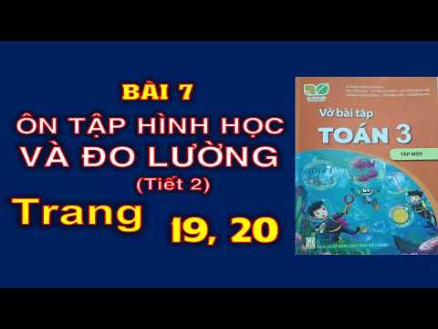 Video Vở toán 3 Kết nối - tập 1| Bài 7: Ôn tập hình học và... - YouTube