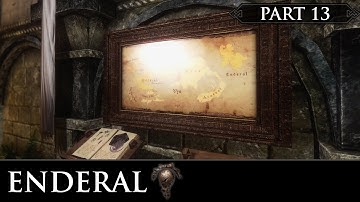 Enderal: The Shards of Order - Part 13