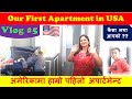 Vlog 5 i our first apartment in usa i    i     apartment