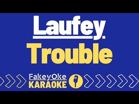 Laufey Trouble Karaoke 