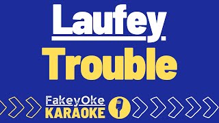 Laufey - Trouble [Karaoke]