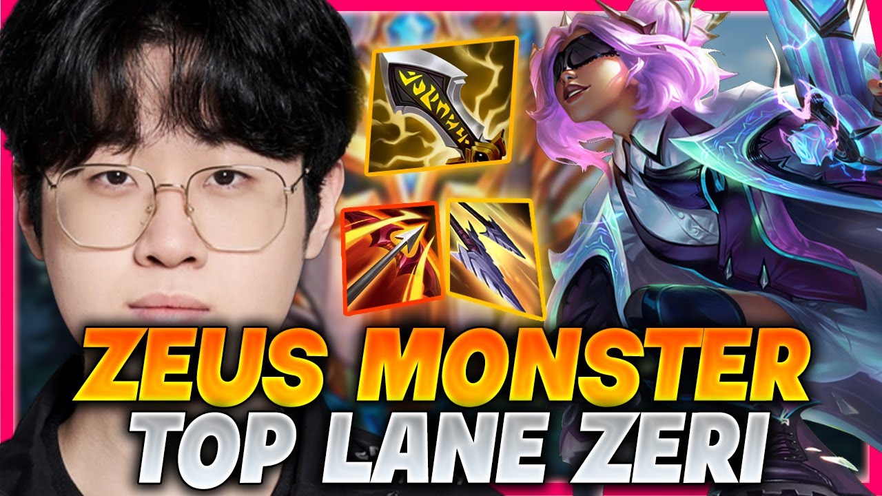 Hanwha Life New Toplaner Zeus Plays Zeri Top! I Zeri vs K'sante