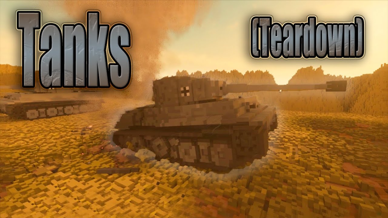 Realistic Tanks in (Teardown)