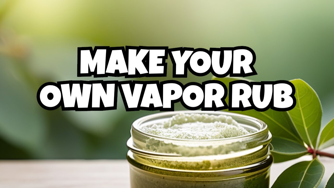 say-goodbye-to-chemical-vapor-rubs-youtube