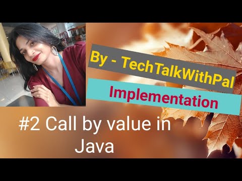 Part-4 Java Method call | Call by value-2 | Java Tutorials #TechTalkWithPal #techtalk with pal