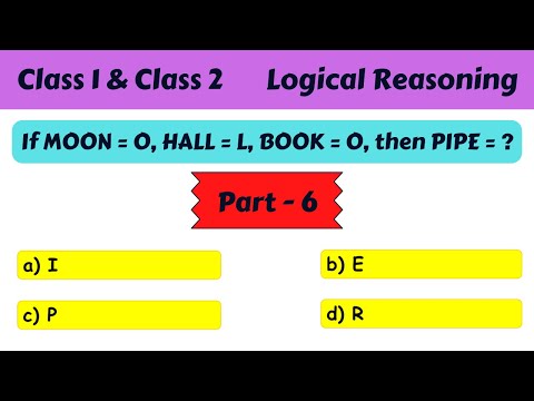 Class 1 & Class 2 Reasoning | Logical Reasoning Questions and Answers | Mathematical Reasoning