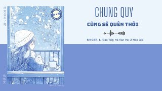 [VIETSUB  PINYIN] Chung Quy Sẽ Quên Thôi - Thù Y Văn | 终究会忘了吧 - 仇依文 | Nhạc Hoa Ngữ