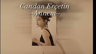 Candan Erçetin -Annem speed up ~luna Resimi