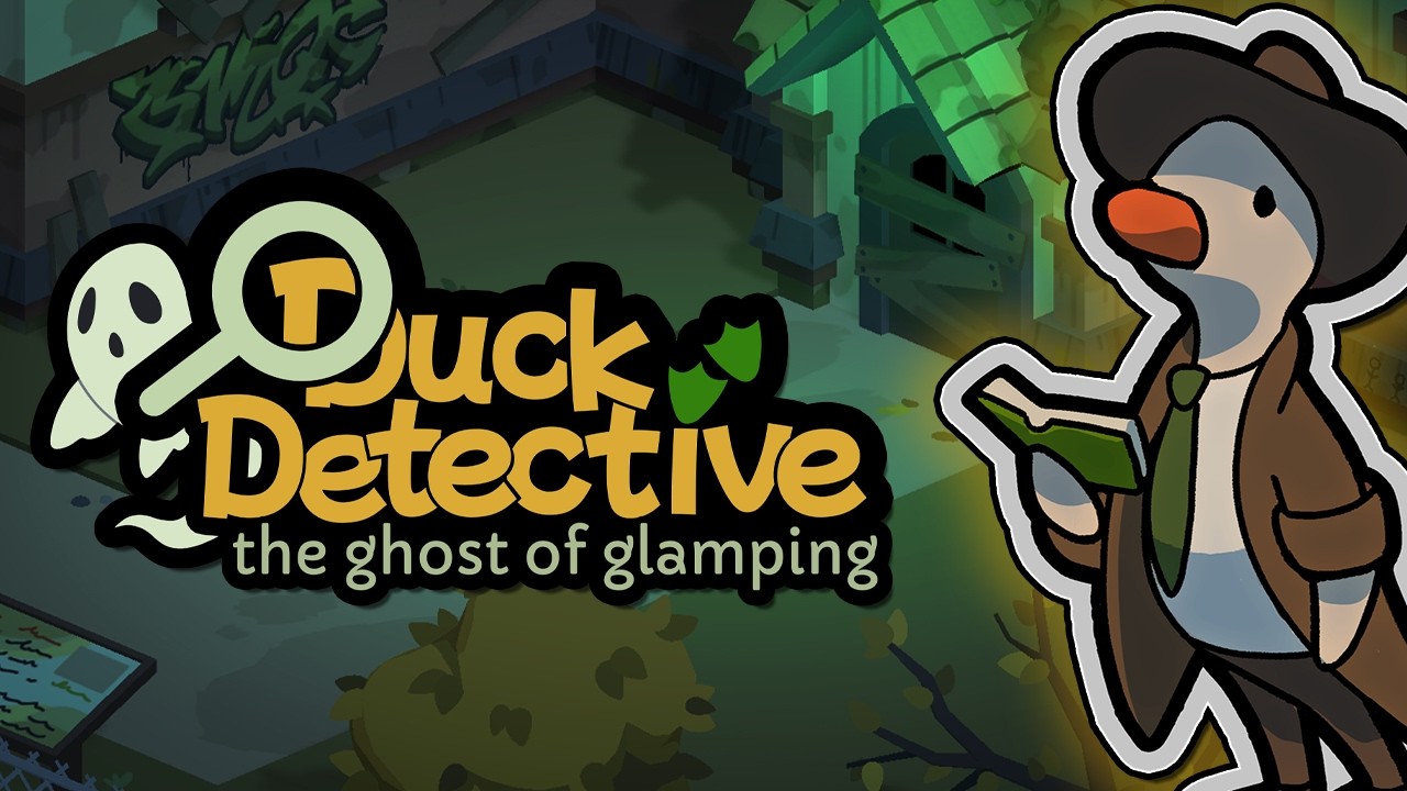 Quacking the Case in the Greatest Mystery Series Ever - Duck Detective: The Ghost of Glamping