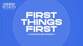 Faith Has Legs: Why Believing Isn't Enough | Colossians Devotional - Part 8