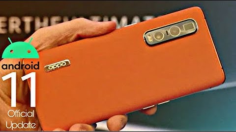 OPPO Find X2 Pro Android 11 Official  Update  (Beta)