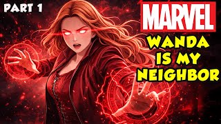 Marvel : wanda is my neighbour  part 1 screenshot 3