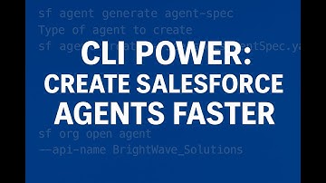 22: CLI POWER: CREATE SALESFORCE AGENTS FASTER || @SalesforceAIChampions || AGENTFORCE