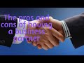 Pros and cons of having a business partner