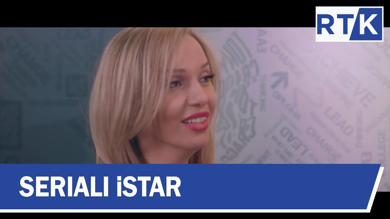 Seriali - iStar - Episodi 1    10.02.2019