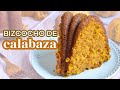 EL MEJOR BIZCOCHO DE CALABAZA - AnnasPasteleria