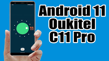 Install Android 11 on Oukitel C11 Pro (LineageOS 18.1) - How to Guide!