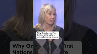 Why Ontario-only First Nations child welfare reform is moving forward