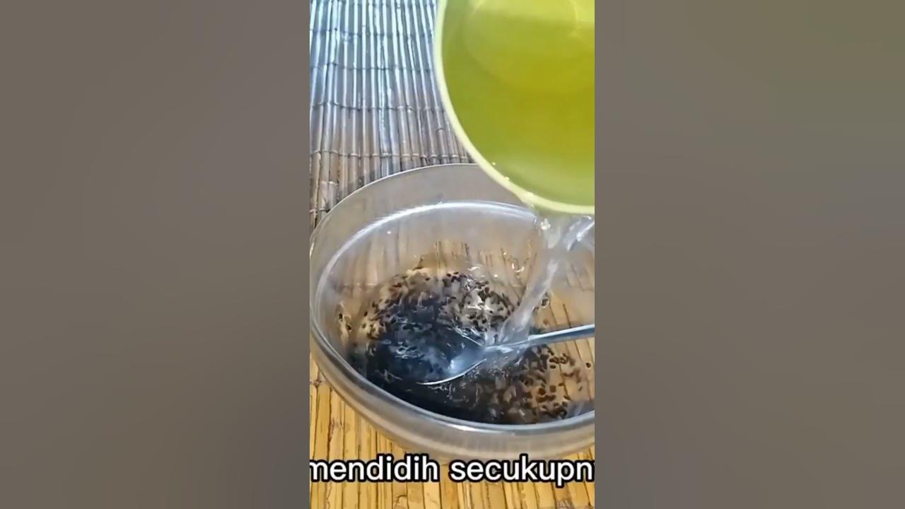 Cara membuat biji selasih mengembang Cara membuat biji selasih mengembang
