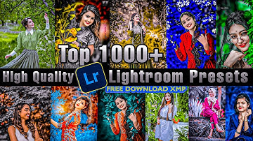 Top 1000+ Lightroom Premium Presets 🔥 || Best Lightroom Preset | 1000+ New Presets for Lightroom