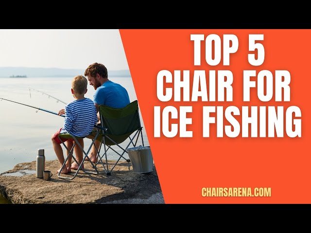 Top 5 Chairs for Ice Fishing in 2021, Best chairs for ice fishing in 2021