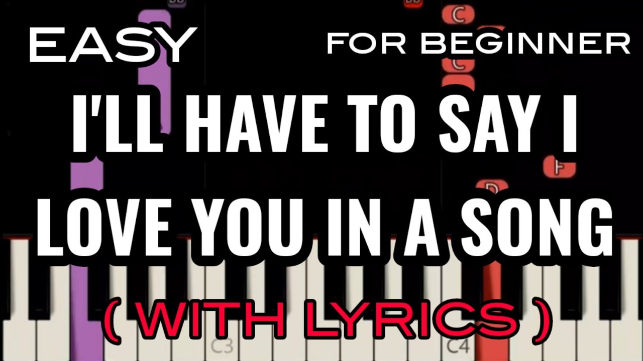 I LL HAVE TO SAY I LOVE YOU IN A SONG LYRICS JIM CROCE SLOW i-ll-have-to-say-i-love-you-in-a-song-lyrics-jim-croce-slow