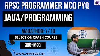 RPSC PROGRAMMER 2024| JAVA/PROGRAMMING | MARATHON 8/10|APNITEST