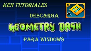 Como Descargar E Instalar Geometry Dash Full Para Pc 2017