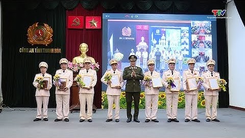 Công an tỉnh Thanh Hóa công bố các Quyết định về tổ chức bộ máy và công tác cán bộ