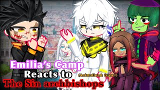 Emilia's Camp reacts to The Sin Archbishops (Animation teaser)1/?