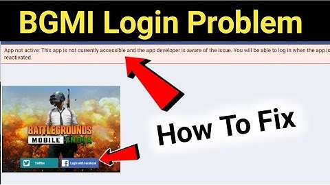 BGMI Login Problem | Fix BGMI Login With Facebook Problem | App Not Active
