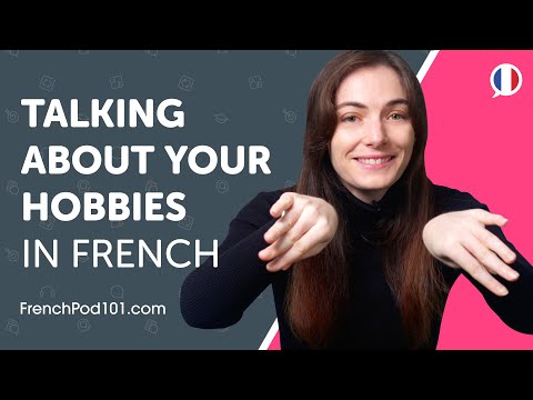 Learn How to Talk About Your Hobbies in French | Can Do #22